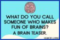 Enhance Your Brain and Have More Fun with Jokes and Brain Teasers