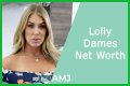 Lolly Net Worth