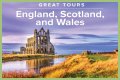 The Great Tours: England, Scotland, and Wales